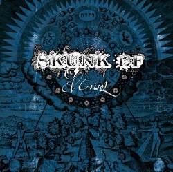Skunk DF : El Crisol